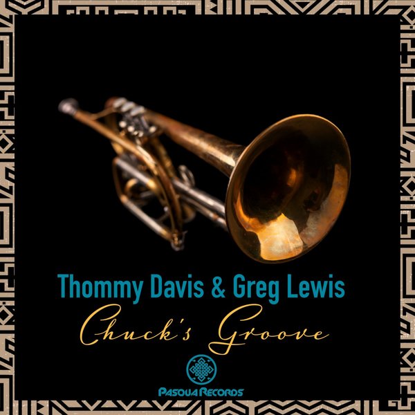 Thommy Davis - Chuck's Groove / Pasqua Records
