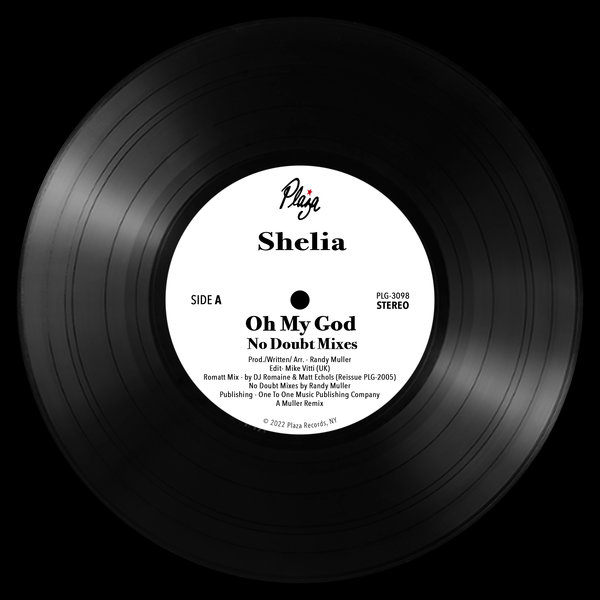 Shelia - Oh My God - No Doubt Mixes / Plaza
