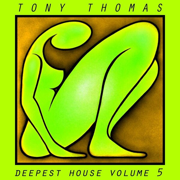 Tony Thomas - Tony Thomas Deepest House, Vol. 5 / Ambiosphere Recordings