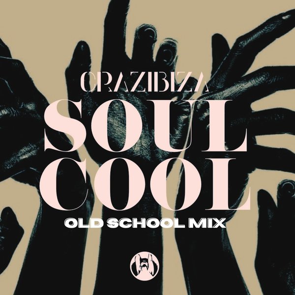 Crazibiza - Soul Cool ( Old School Mix ) / PornoStar Records