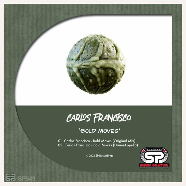 Carlos Francisco - Bold Moves / SP Recordings