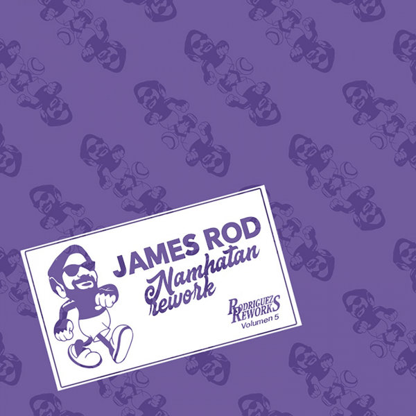 James Rod - Rodriguez Reworks, Vol. 5 / Rodriguez Reworks