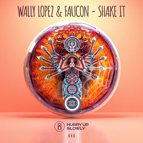 Wally Lopez, Faucon - Shake It / Hurry Up Slowly