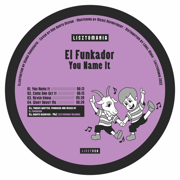 El Funkador - You Name It / Lisztomania Records