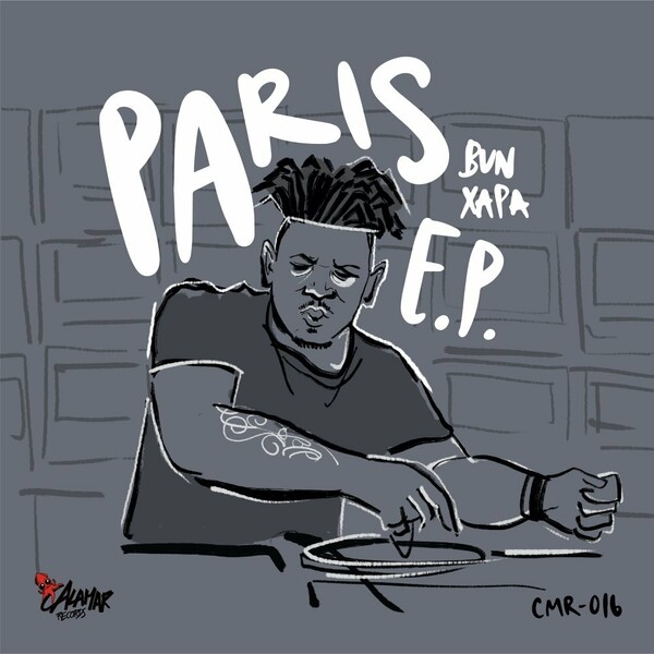 Bun Xapa - Paris EP / Calamar Records