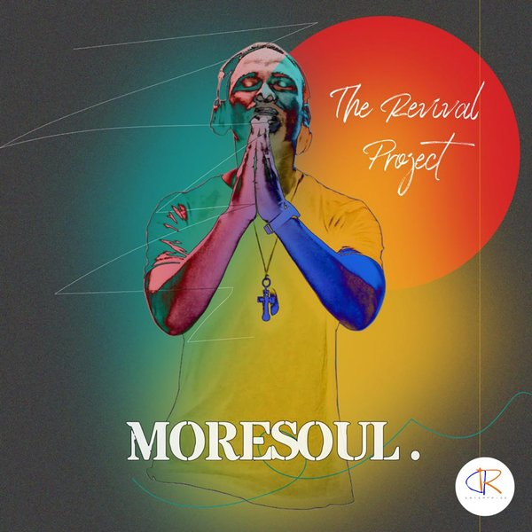 MoreSoul - THE REVIVAL PROJECT / Dav Risen Enterprise