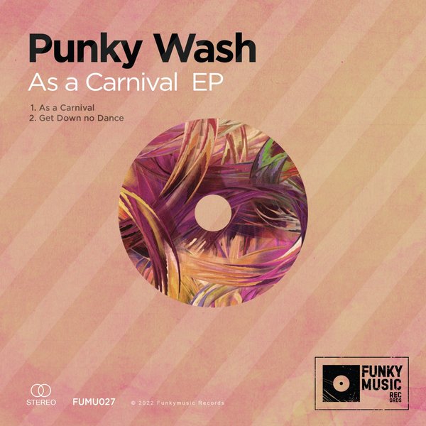 Punky Wash - As a Carnival EP / Funkymusic records