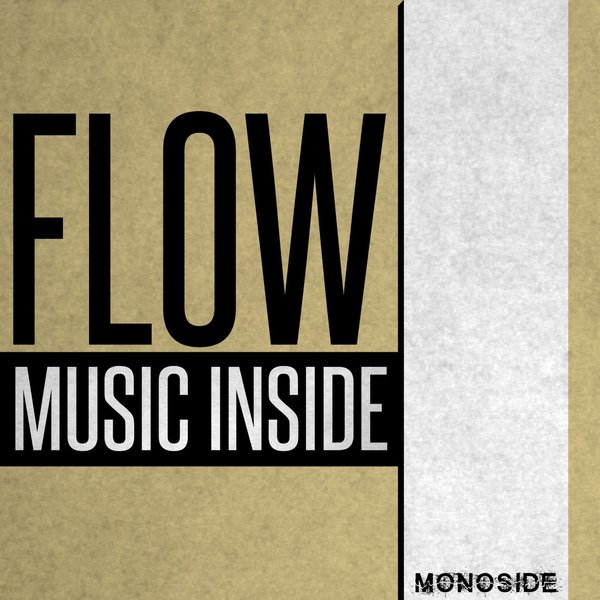 VA - FLOW 'Music Inside' / MONOSIDE