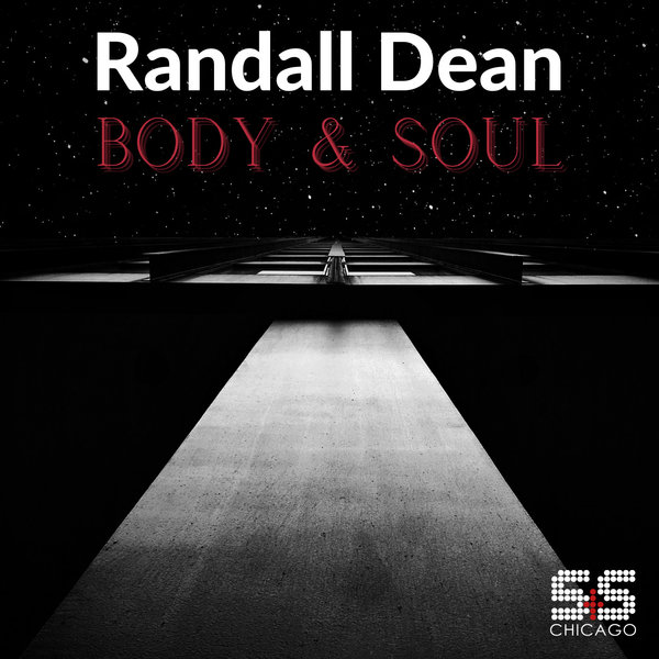 Randall Dean - Body & Soul / S&S Records