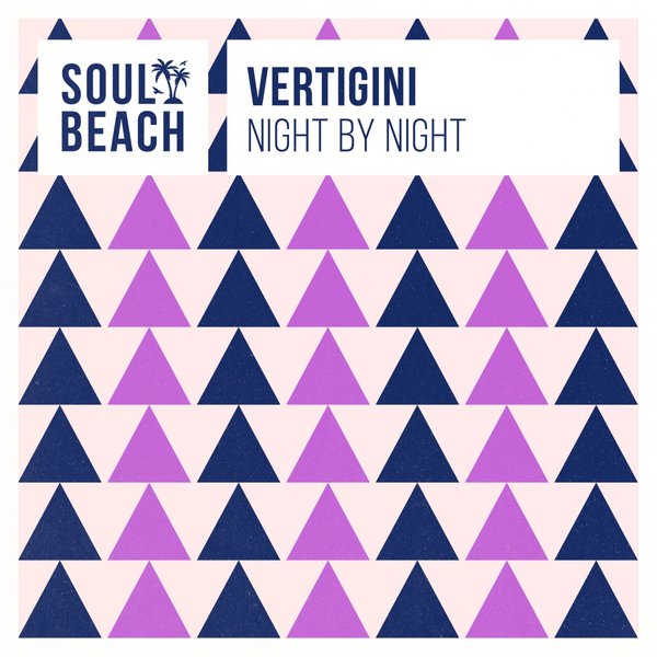 Vertigini - Night By Night / Soul Beach Records