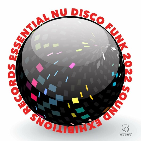 VA - Nu Disco Funk Essential 2022 / Sound-Exhibitions-Records