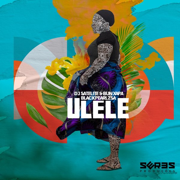 DJ Satelite - Ulele / Seres Producoes