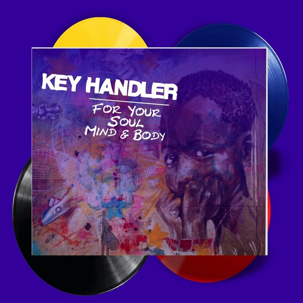 Key Handler - For Your Soul, Mind & Body / Brown Stereo Music
