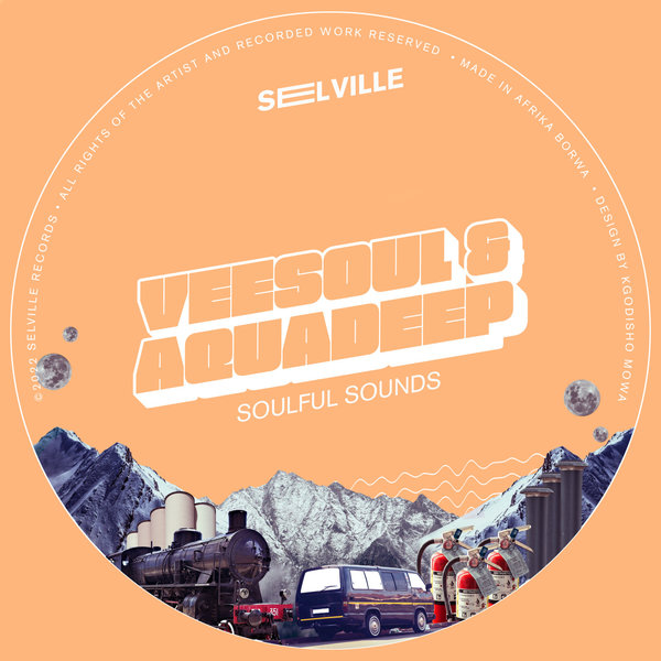 Veesoul, Aquadeep - Soulful Sounds / Selville Records