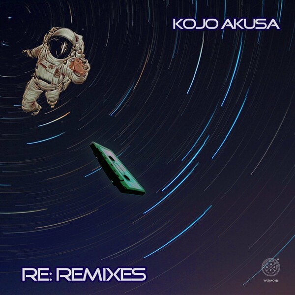 Kojo Akusa - Re: Remixes EP / WHOLEGRAIN MUSIC