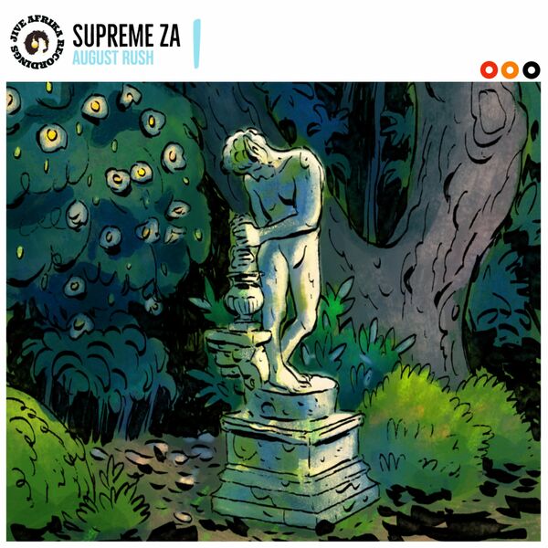 Supreme ZA - August Rush / Jive Afrika Recordings