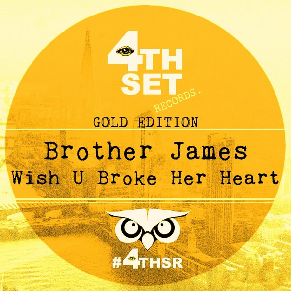 Brother James - Wish U Broke Her Heart / 4th Set Records
