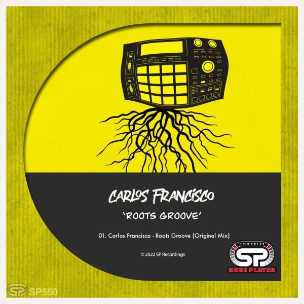 Carlos Francisco - Roots Groove / SP Recordings
