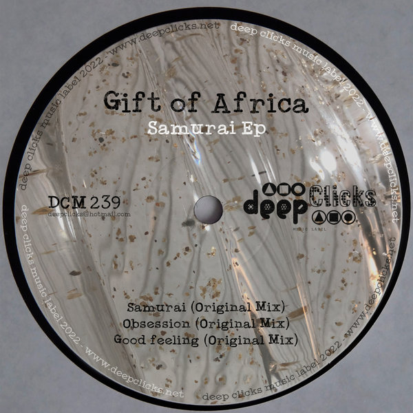 Gift of Africa - Samurai / Deep Clicks