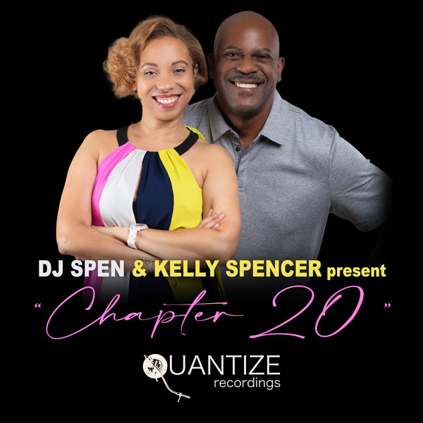 VA - Chapter 20 - Compiled by DJ Spen & Kelly Spencer / Quantize Recordings