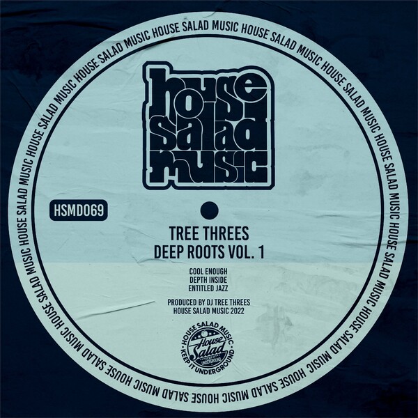 Tree Threes - Deep Roots, Vol. 1 / House Salad Music