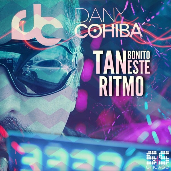 Dany Cohiba - Tan Bonito Este Ritmo / S&S Records