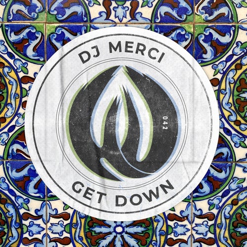DJ Merci - Get Down / Heat Up Music