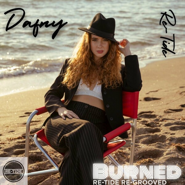 Re-Tide ft DAFNY - Burned (Re-Tide Re-Grooved) / Re-Tide Music