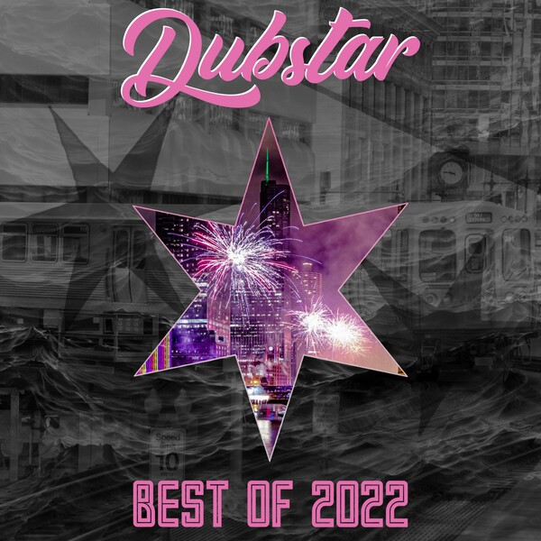VA - Dubstar Best of 2022 / Dubstar Recordings