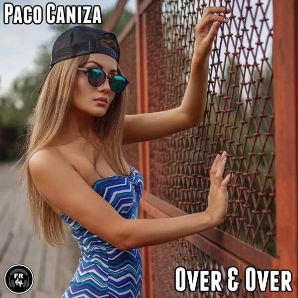 Paco Caniza - Over & Over / Funky Revival