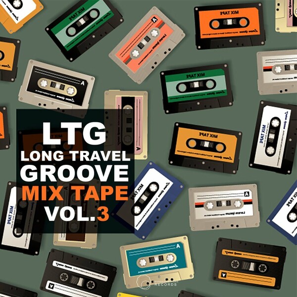 LTG Long Travel Groove - Mix Tape, Vol. 3 / Sound-Exhibitions-Records