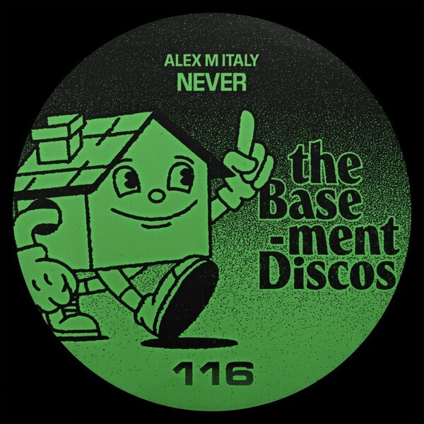 Alex M (Italy) - Never / theBasement Discos