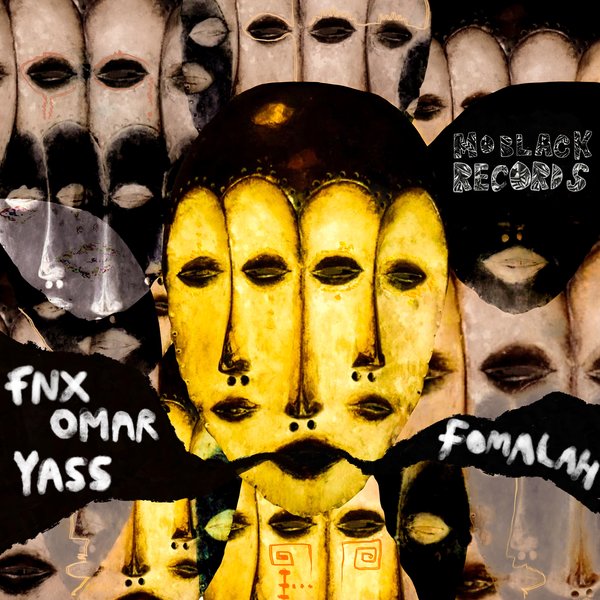 FNX Omar, Yass - Fomalah / MoBlack Records