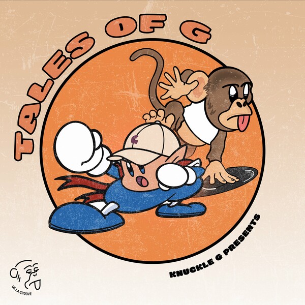 Knuckle G - Tales Of G / De La Groove