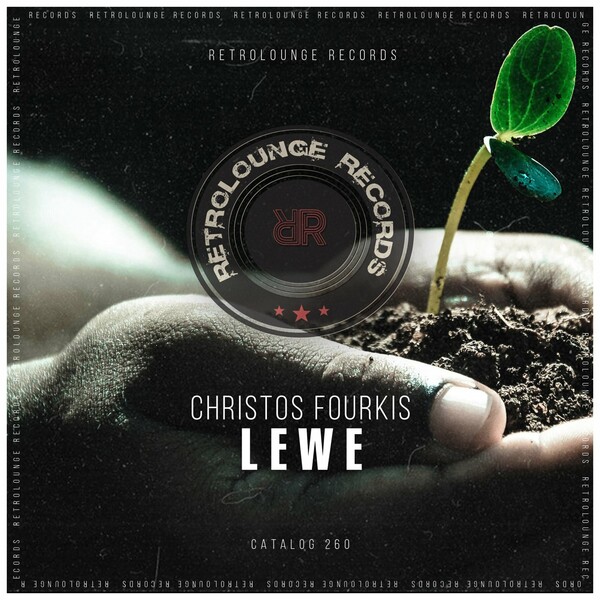Christos Fourkis - Lewe / Retrolounge Records