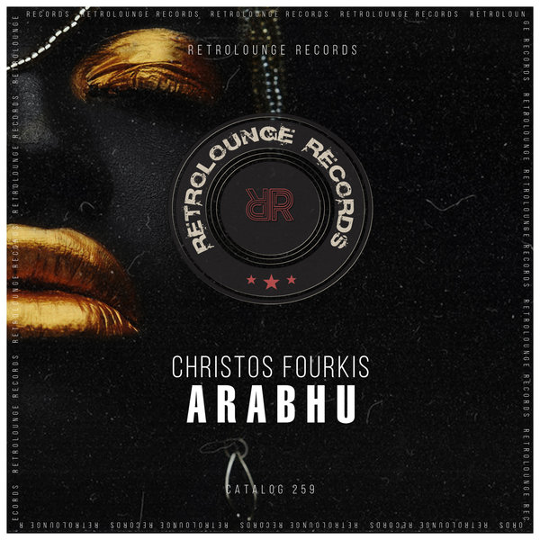 Christos Fourkis - Arabhu / Retrolounge Records