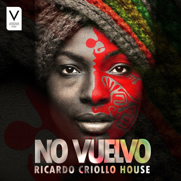 Ricardo Criollo House - No Vuelvo / Vergara Records