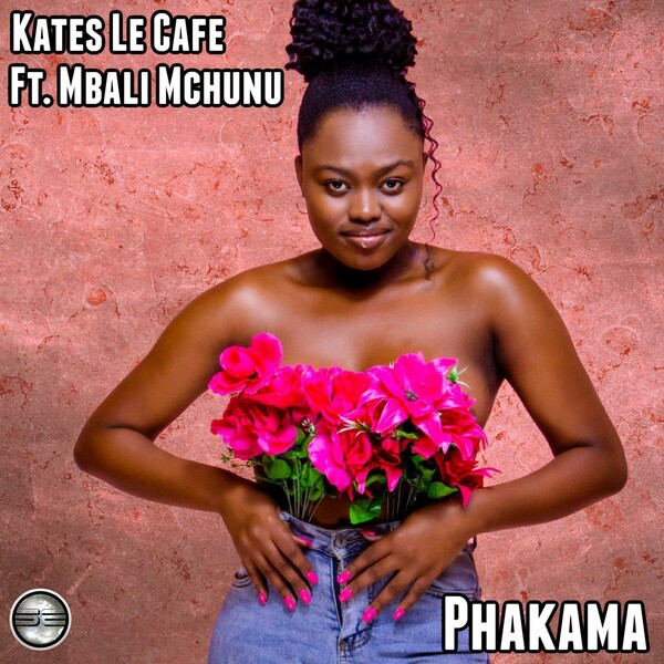 Kates Lè Cafè ft Mbali Mchunu - Phakama / Soulful Evolution