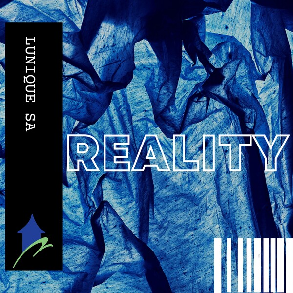 Lunique (SA) - Reality / Gruv Shack Records