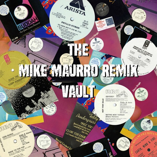 VA - The Mike Maurro Remix Vault / Legacy Recordings