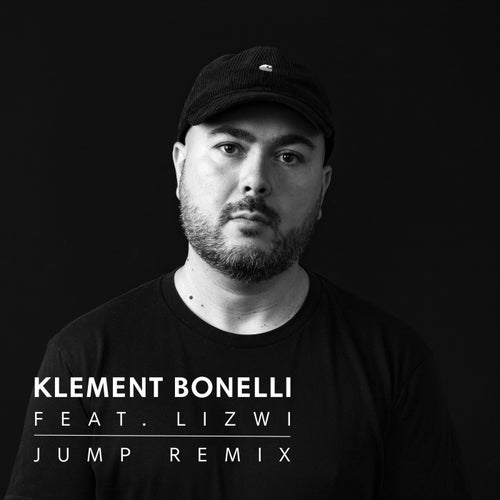 Klement Bonelli, Lizwi - Jump (Klement Bonelli Tinnit Remix) / Tinnit Music