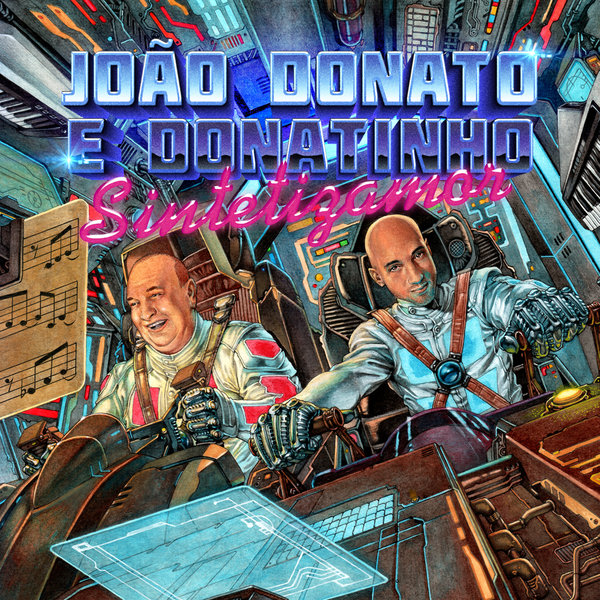 João Donato & Donatinho - Sintetizamor / Far Out Recordings