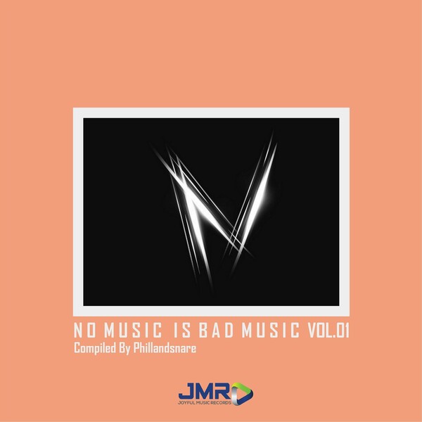 VA - No Music Is Bad Music, Vol. 01 / Joyful Music Records (Pty) Ltd