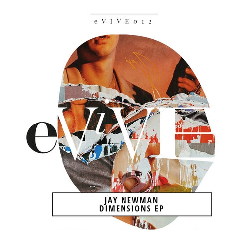 Jay Newman - Dimensions EP / eViVE Records