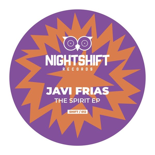 Javi Frias - The Spirit EP / Night Shift Records