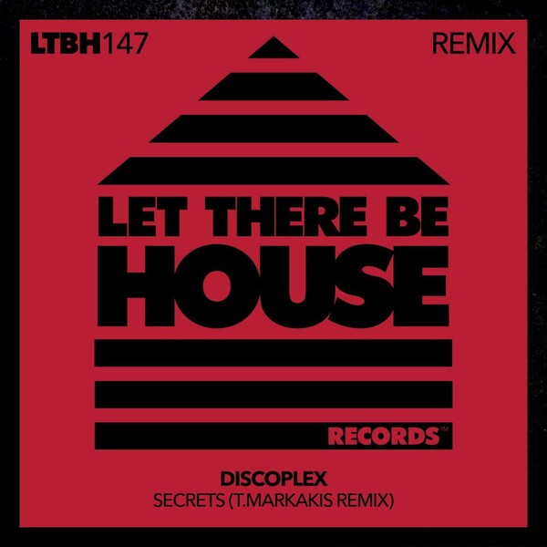 Discoplex - Secrets (T.Markakis Remix) / Let There Be House Records