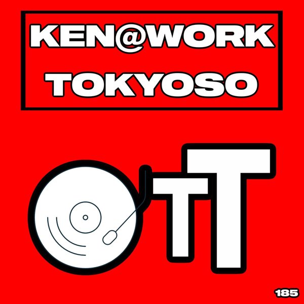 Ken@Work - Tokyoso / Over The Top