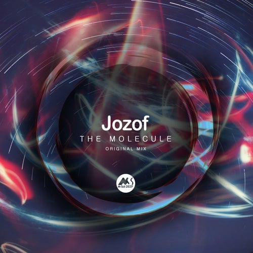 Jozof - The Molecule / M-Sol DEEP