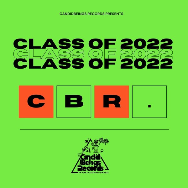 VA - Candid Beings Records Class Of 2022 / Candid Beings