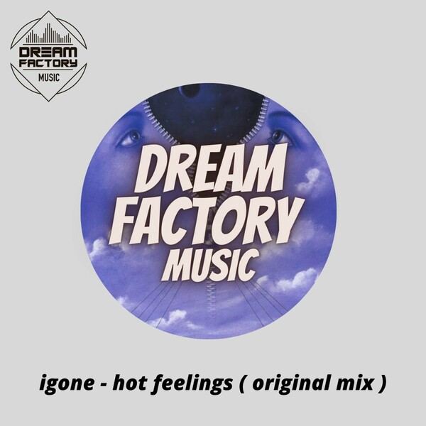 Igone - hot feelings / Dream Factory Music